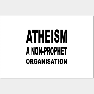 Atheism: A Non-Prophet Organisation Posters and Art